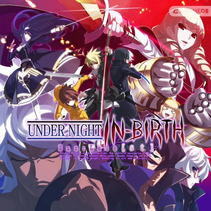 夜下降生 Exe: Late - Under Night In-Birth Exe:Late[st]