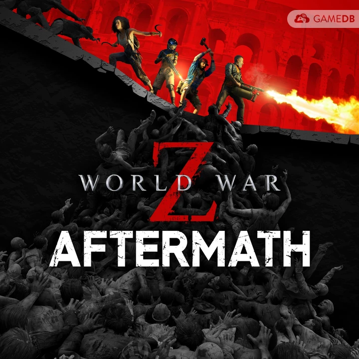 僵尸世界大战：劫后余生 - World War Z: Aftermath